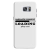 Sarcastic Comment Loading Please Wait Samsung Galaxy S7