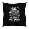 Real Kings Are Born On September 4 Throw Pillow