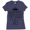 queens are born in july (2) Ladies Fitted T-Shirt