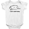 i can't adult today Baby Bodysuit