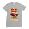 sell my chevy ideal birthday gift or present Ladies Fitted T-Shirt