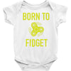 born to fidget Baby Bodysuit