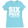 six pack coming soon Ladies Fitted T-Shirt