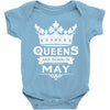 Queens Are Born In May Baby Onesie