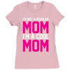 i'm not a regular mom cool Ladies Fitted T-Shirt