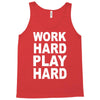 work out play hard funny Tank Top