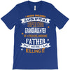 Super Cool Granddaughter Of A Freaking Awesome Father T-Shirt