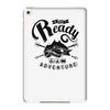get ready for adventure iPad Mini 4