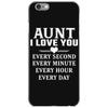 I Love You Aunt iPhone 6/6s Case