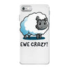 ewe crazy iPhone 7 Case