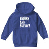 endure survive Youth Hoodie