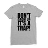 don't grow up Ladies Fitted T-Shirt