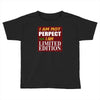 limited edition best trending Toddler T-shirt