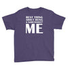 best thing about being a narcissist Youth Tee