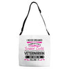 I Never Dreamed I d Grow Up To Be A Super Cute Veterinarin But Here I' Adjustable Strap Totes