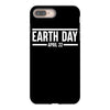 earth day t-shirt iPhone 8 Plus