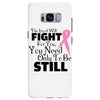 the lord will fight for you, you need only to be still Samsung Galaxy S8 Plus