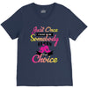 just once i want to be somebody elses fi̇rst choice V-Neck Tee