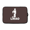 lmao laughing my ass Laptop sleeve