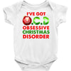 ocd obsessive christmas disorder Baby Onesie