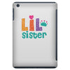 Lil Sister iPad Mini
