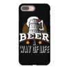 Beer A Way Of Life iPhone 8 Plus