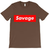 savage T-Shirt