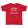 its all fun and games until someone divides Toddler T-shirt
