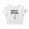 Dancer Growing Crop Top