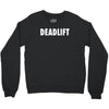 deadlift Crewneck Sweatshirt