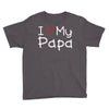 I Love My Papa Youth Tee