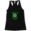 drinks well with others Racerback Tank