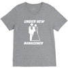under new management funny V-Neck Tee