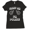 trust polish Ladies Fitted T-Shirt