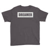 dreamer (2) Youth Tee