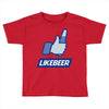 likebeer Toddler T-shirt