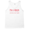 im a virgin Tank Top