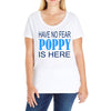 have no fear poppy is here Ladies Curvy T-Shirt