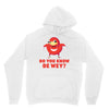 Do You Know De Wey Unisex Hoodie