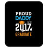 Class of 2017 Proud Daddy Graduation Mousepad