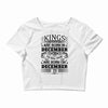 Real Kings Are Born On December 23 Crop Top