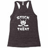 stick or treat Racerback Tank