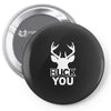 buck you Pin-back button
