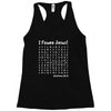 i Found Jesus Racerback Tank