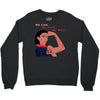 Women's March We Cab We Have We Will Crewneck Sweatshirt