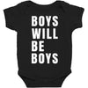 boys will be boys Baby Bodysuit