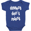 dissent dont relent Baby Bodysuit