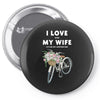 i love when my wife lets me buy another bike Pin-back button
