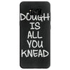 dough is all you knead Samsung Galaxy S8
