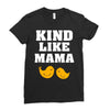 Kind As A Mother Ladies Fitted T-Shirt
